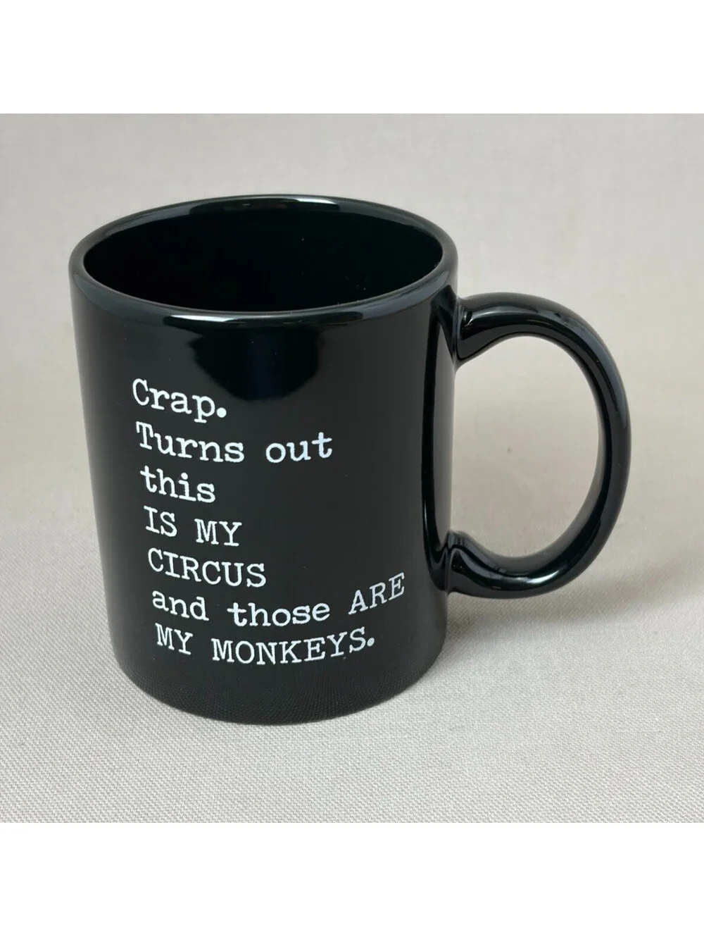 This Is My Circus Those Are My Monkeys Coffee Mug Black Ceramic Office Cup 11oz
